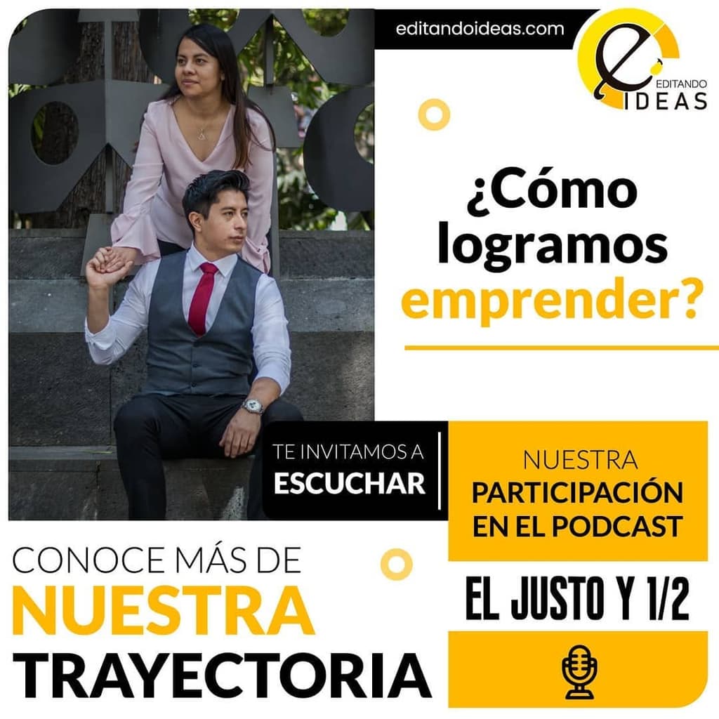 Pieza del episodio: los fundadores de Editando Ideas y el título «¿Cómo logramos emprender?».